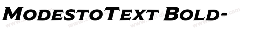 ModestoText Bold字体转换